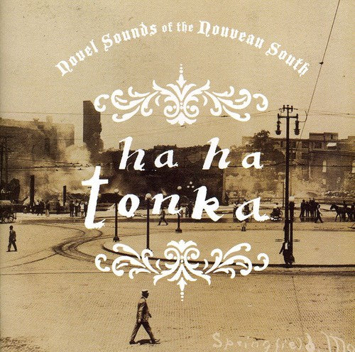the album cover for Ha Ha Tonka - Novel Sounds of the Nouveau South