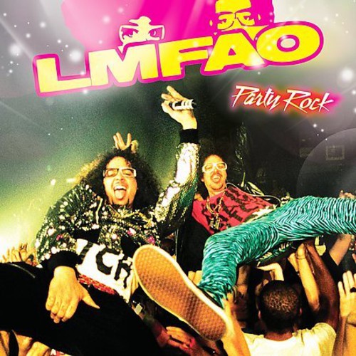 the album cover for Lmfao - Party Rock