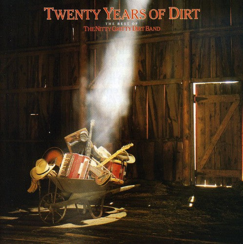 the album cover for Nitty Gritty Dirt Band - Twenty Years of Dirt: The Best of