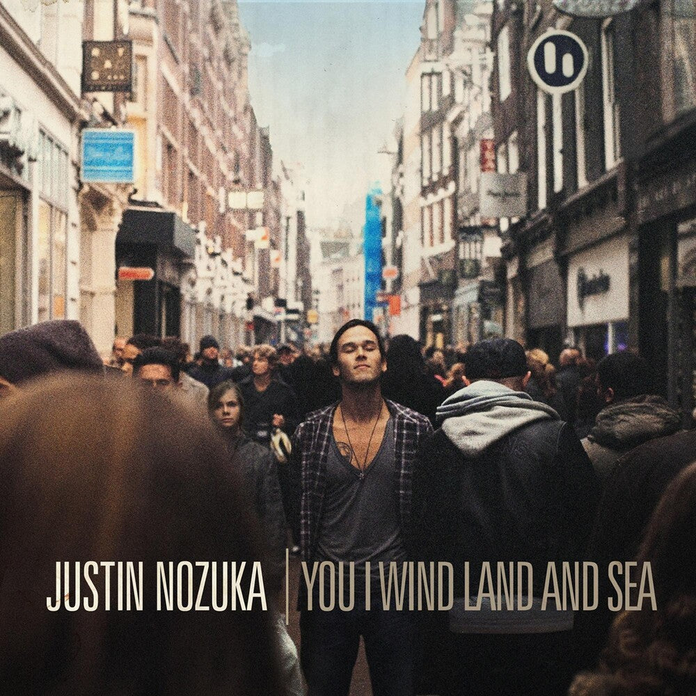 the album cover for Justin Nozuka - You I Wind and Sea