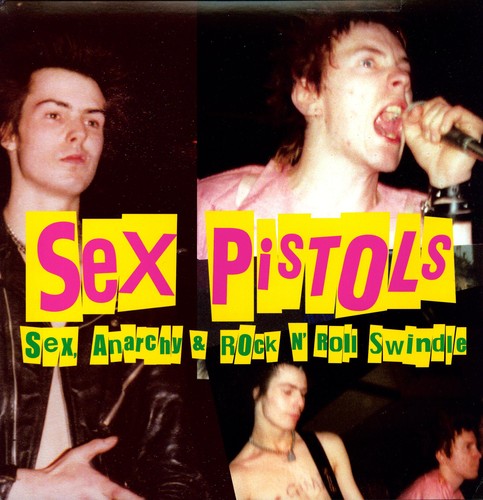 the album cover for Sex Pistols - Sex, Anarchy & Rock N' Roll Swindle *