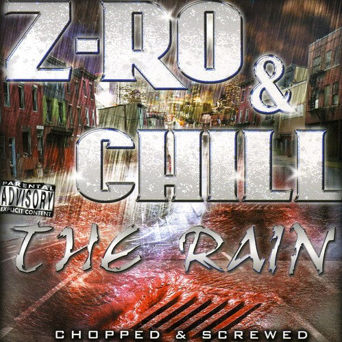 the album cover for Z-Ro & Chill - Rain Chopped