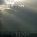 the album cover for Peter Hammill - Thin Air [Import]
