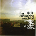 the album cover for Answering Machine - Another City, Another Story