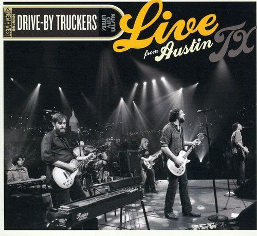 the album cover for Drive-By Truckers - Live From Austin Texas (W/Dvd) [Digipak]