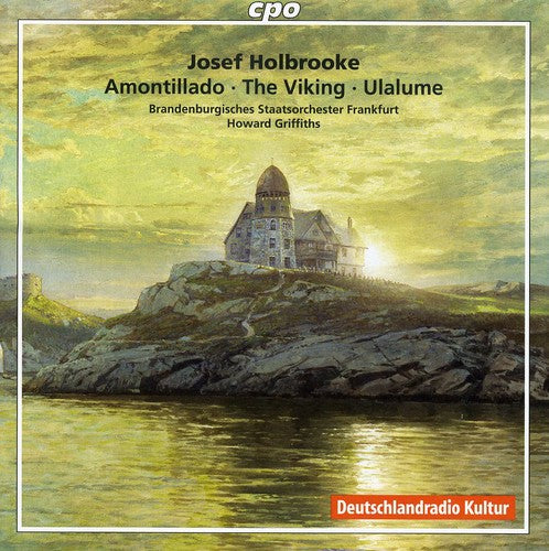 the album cover for J. HOLBROOKE - Symphonic Poems: Amontillado / Viking