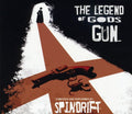 the album cover for Spindrift - The Legend Of God's Gun