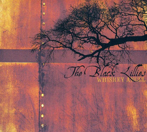 the album cover for The Black Lillies - Whiskey Angel