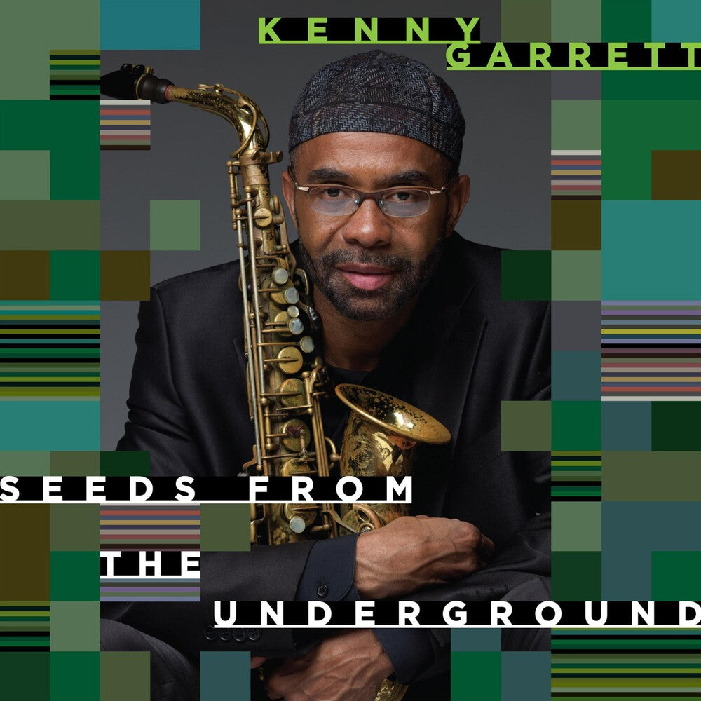 the album cover for Kenny Garrett - Seeds from the Underground