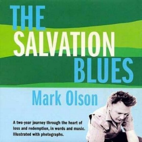 the album cover for Mark Olson - Salvation Blues