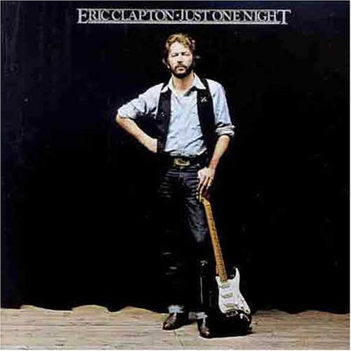 the album cover for Eric Clapton - Just One Night