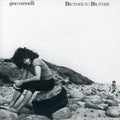 the album cover for Gino Vannelli - Brother to Brother