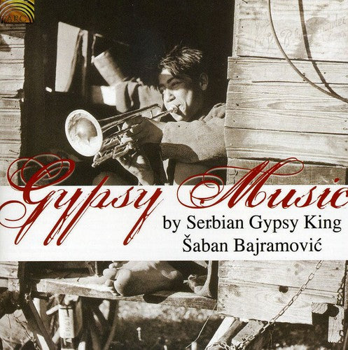 the album cover for Saban Bajramovic - Gypsy Music By Serbian Gypsy King Saban Bajramovic