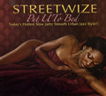 the album cover for Streetwize - Put U to Bed