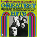 the album cover for Sergio Mendes - Greatest Hits