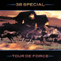 the album cover for 38 Special - Tour de Force