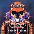 the album cover for Y & T - Best of 1981-1985