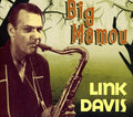 the album cover for Link Davis - Big Mamou [Import]