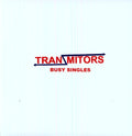 the album cover for The Tranzmitors - Busy Singles [Import]