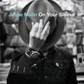the album cover for Jesse Malin - On Your Sleeve