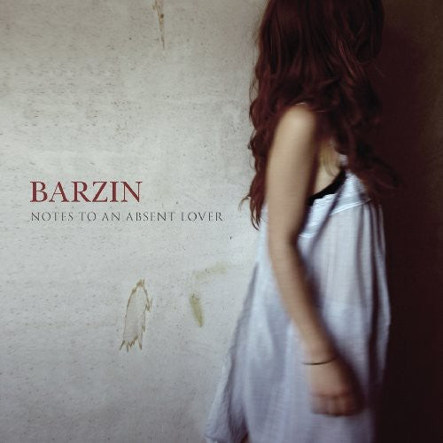 the album cover for Barzin - Notes to An Absent Lover