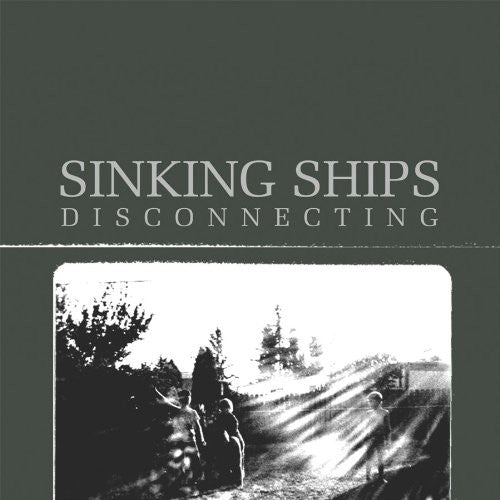 the album cover for Sinking Ships - Disconnecting