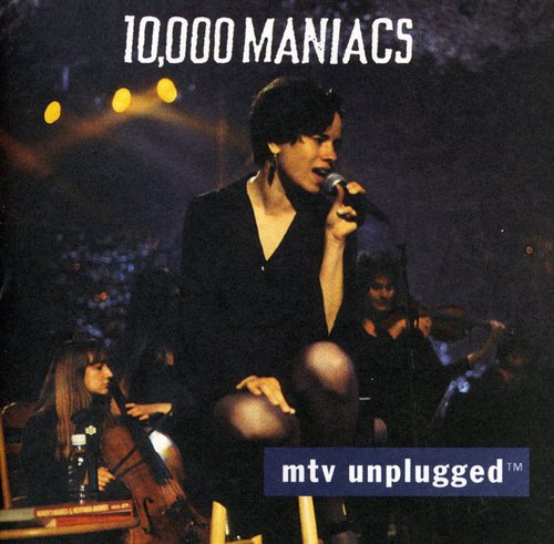 the album cover for 10,000 Maniacs - MTV Unplugged