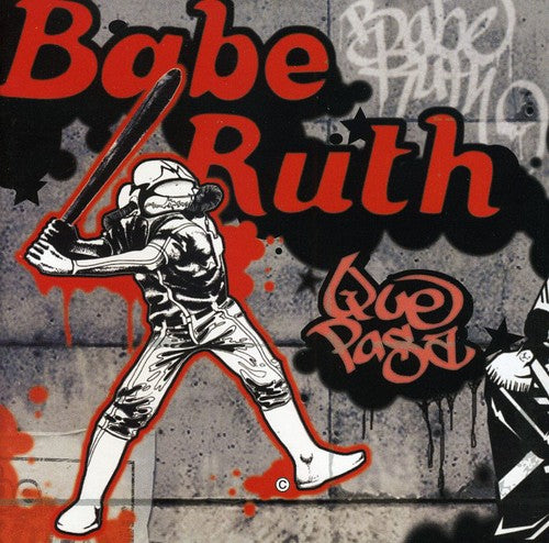the album cover for Babe Ruth - Que Pasa