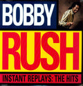 the album cover for Bobby Rush - Instant Replays: The Hits