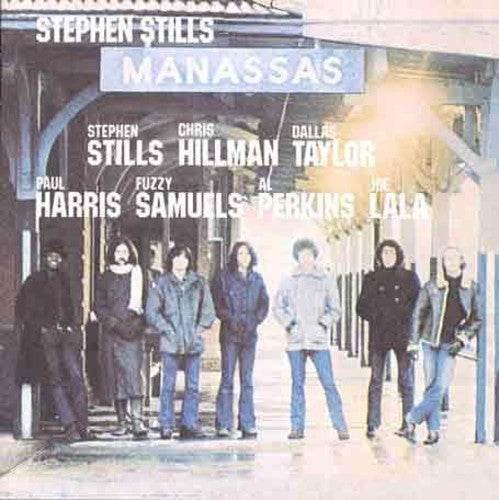 the album cover for Stephen Stills - Manassas