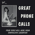 the album cover for Neil Hamburger - Great Phone Calls Featuring Neil Hamburger