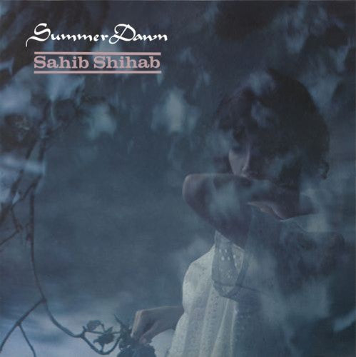 the album cover for Sahib Shihab - Summer Dawn