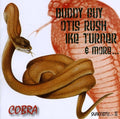 the album cover for Buddy Guy /Otis Rush/Ike Turner - Cobra [Import]