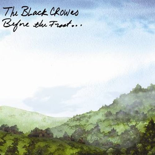 the album cover for The Black Crowes - Before The Frost/Until The Freeze [Dowload Card] [Ecopak]