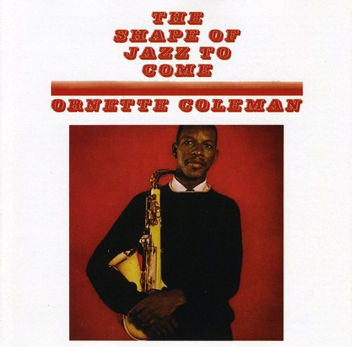 the album cover for Ornette Coleman - Shape of Jazz to Come