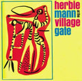 the album cover for Herbie Mann - At the Village Gate