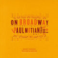 the album cover for Paul Motian Trio 2000 + Two - On Broadway, Vol. 5