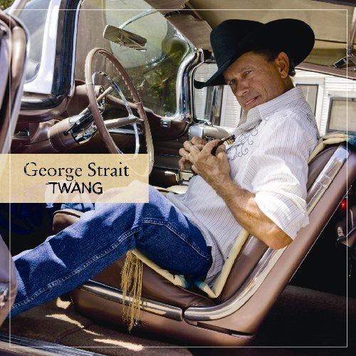 the album cover for George Strait - Twang