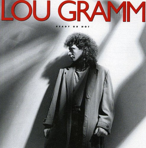 the album cover for Lou Gramm - Ready Or Not [Import]