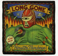 the album cover for Houston Marchman - Long Gone