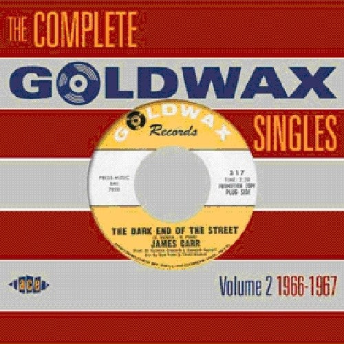 the album cover for Complete Goldwax Singles - Vol. 2-1966-67 [Import]