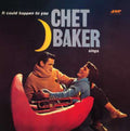 the album cover for Chet Baker - Sings It Could Happen To You [Limited Edition] [180 Gram]