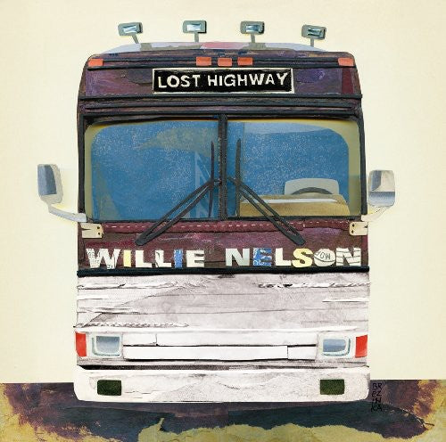 Willie Nelson - Lost Highway [CD]