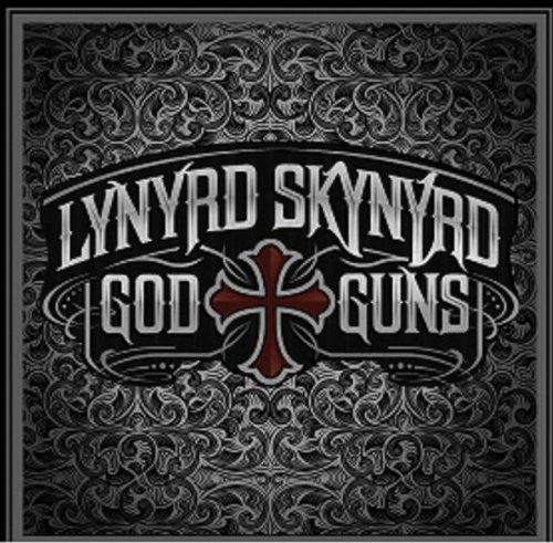 the album cover for Lynyrd Skynyrd - God and Guns