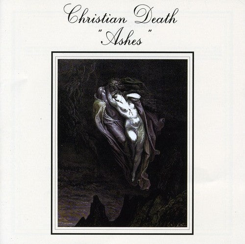 the album cover for Christian Death - Ashes