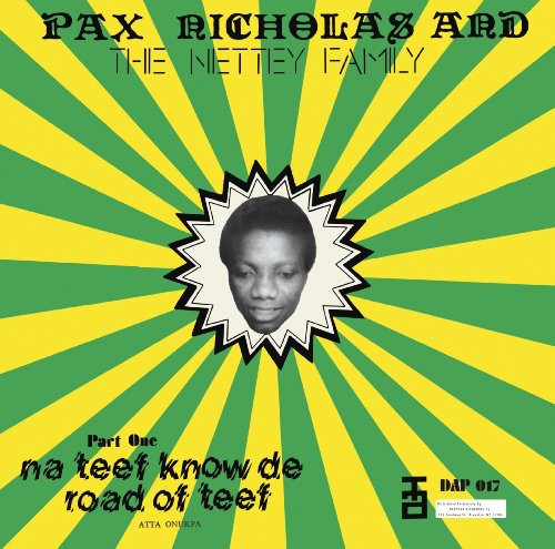 the album cover for Pax Nicholas & The Netty Family - Na Teef Know Da Road of Teef