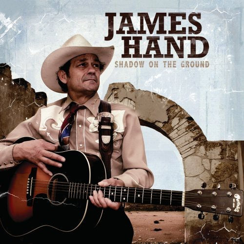 the album cover for James Hand - Shadow on the Ground