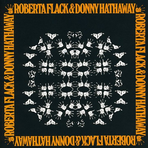 the album cover for Roberta Flack & Donny Hathaway - Roberta Flack & Donny Hathaway [Import]