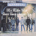 the album cover for Stephen Stills - Manassas
