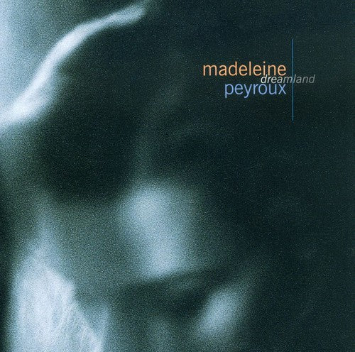 the album cover for Madeleine Peyroux - Dreamland